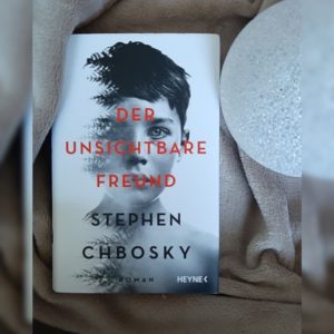 Der unsichtbare Freund von Stephen Chbosky