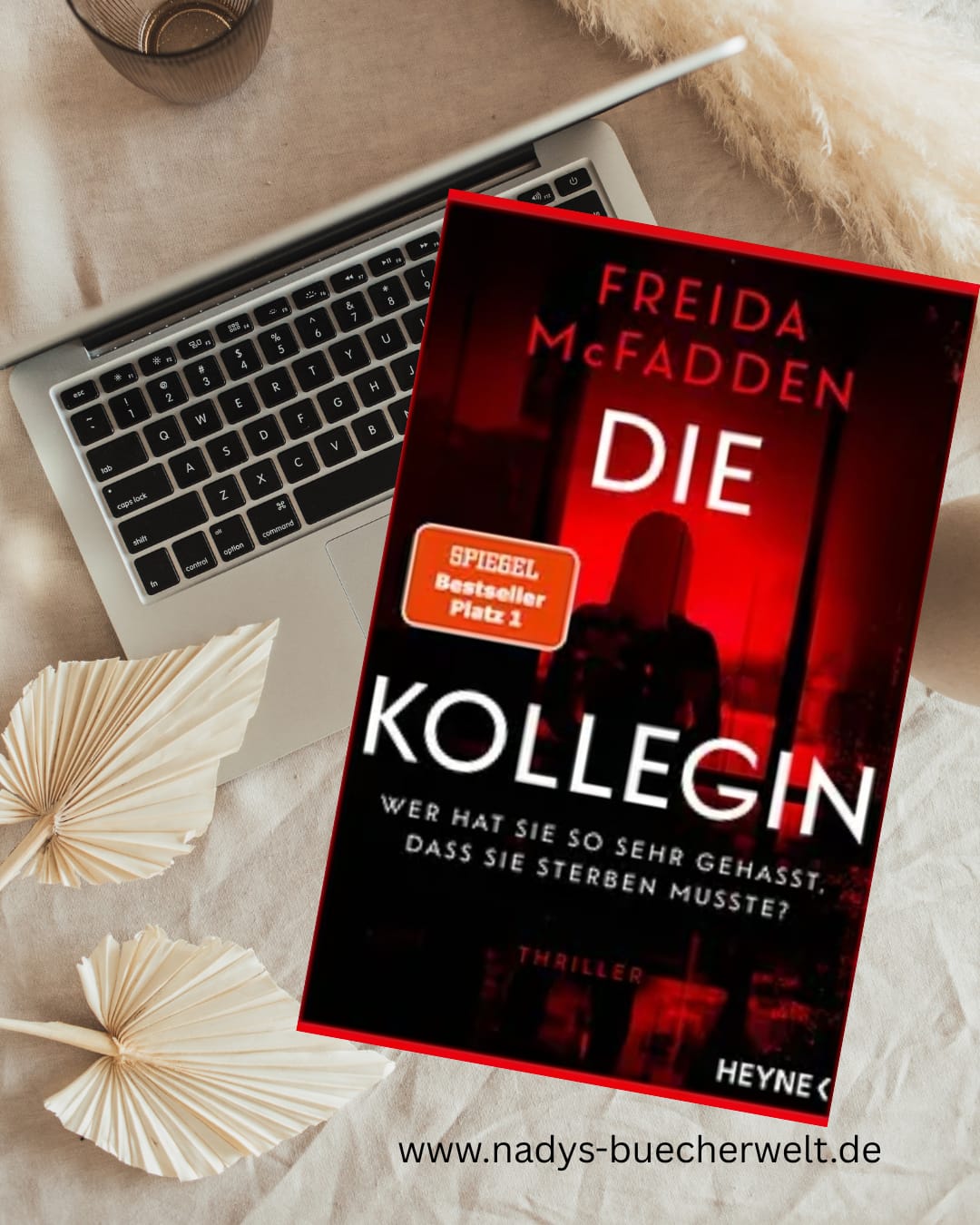 Die Kollegin von Freida McFadden / Rezension Nadys Bücherwelt